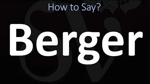 How to Pronounce Berger? (CORRECTLY)