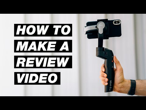 Video: How To Make Video Reviews