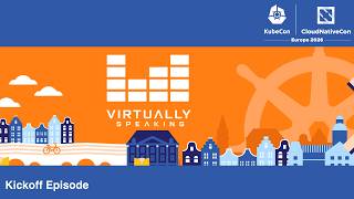 Kubecon 2026 Day1 Kickoff With Virtually Speaking