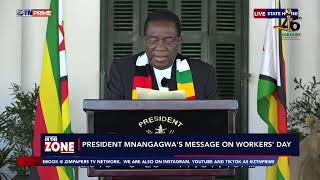 PRESIDENT MNANGAGWA'S MESSAGE ON WORKERS' DAY || 01 MAY 2026