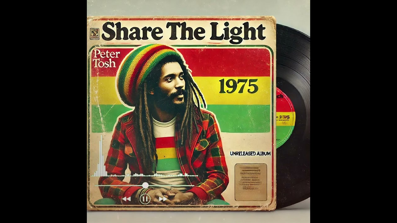 Roots Reggae (1975) [Unreleased Album] Peter Tosh - Share The