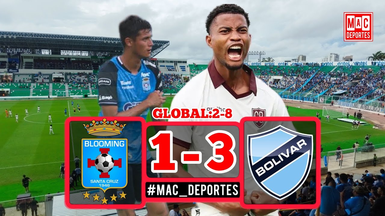 Resumen: Blooming 1-3 Bolívar (Semifinal - Vuelta) | 𝗠𝗮𝗰 𝗗𝗲𝗽𝗼𝗿𝘁𝗲𝘀
