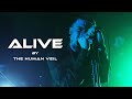 The human veil  alive official music