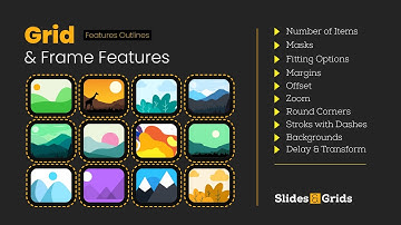 Grid Features Outlines - Slides & Grids