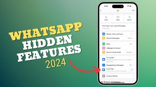 New WhatsApp Hidden Features 2024