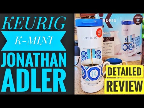 DETAILED REVIEW Keurig K-Mini Jonathan Adler Limited Edition K Cup Coffee Maker HOW TO MAKE COFFEE