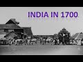 Rare Photos of INDIA IN 1700+ (All States)