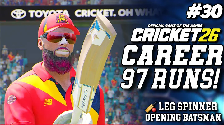 OUT ON 97! HEARTBREAK! CRICKET 26 CAREER MODE #30 - #Cricket26 