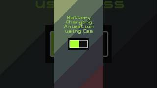 Battery Charging Animation using Html and Css Only #html #css