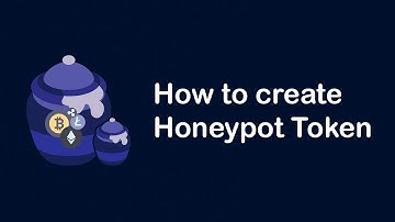 How to create honeypot token - Honeypot Smart Contract Code - Guide
