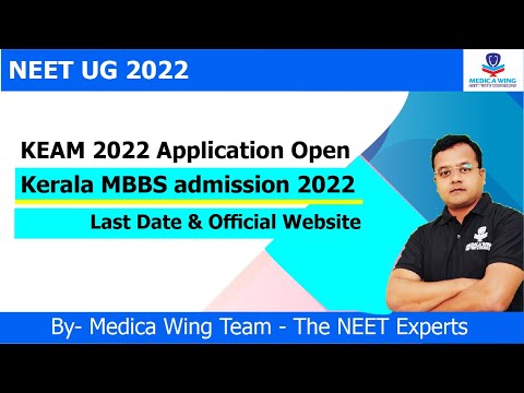 Kerala MBBS Admission KEAM-2022 Online Application Open, Last date to Apply