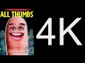 All Thumbs Collection - 4K Remastered