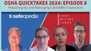 OSHA Quicktakes with Conn Maciel Carey - Preparing for and Managing Cal/OSHA Inspections