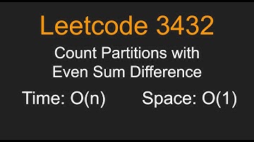 Count Partitions with Even Sum Difference - Leetcode 3432 - Python
