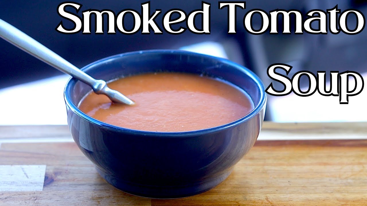 I'm ADDICTED To This Tomato Soup Recipe | Homemade Spicy, Smoked Tomato Soup | Spicy Goodness