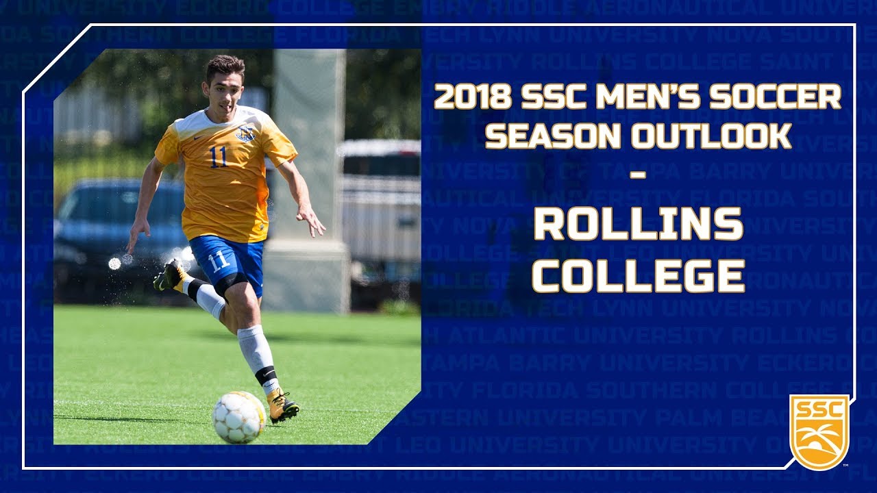 Rollins College 2018 Men's Soccer Season Outlook YouTube