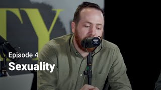 Sexuality | True Identity Podcast  Episode 4 | Grace Church