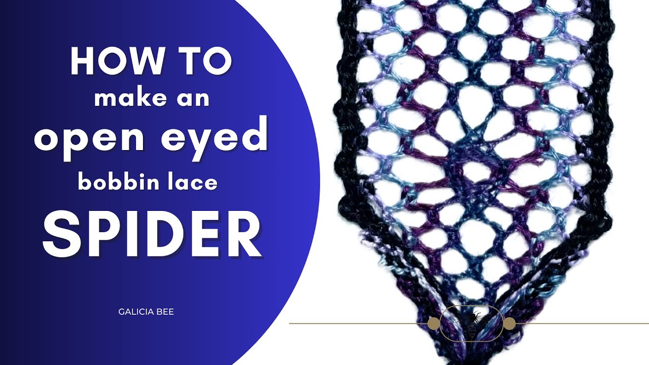 How to make a bobbin lace OPEN EYED SPIDER shape tutorial