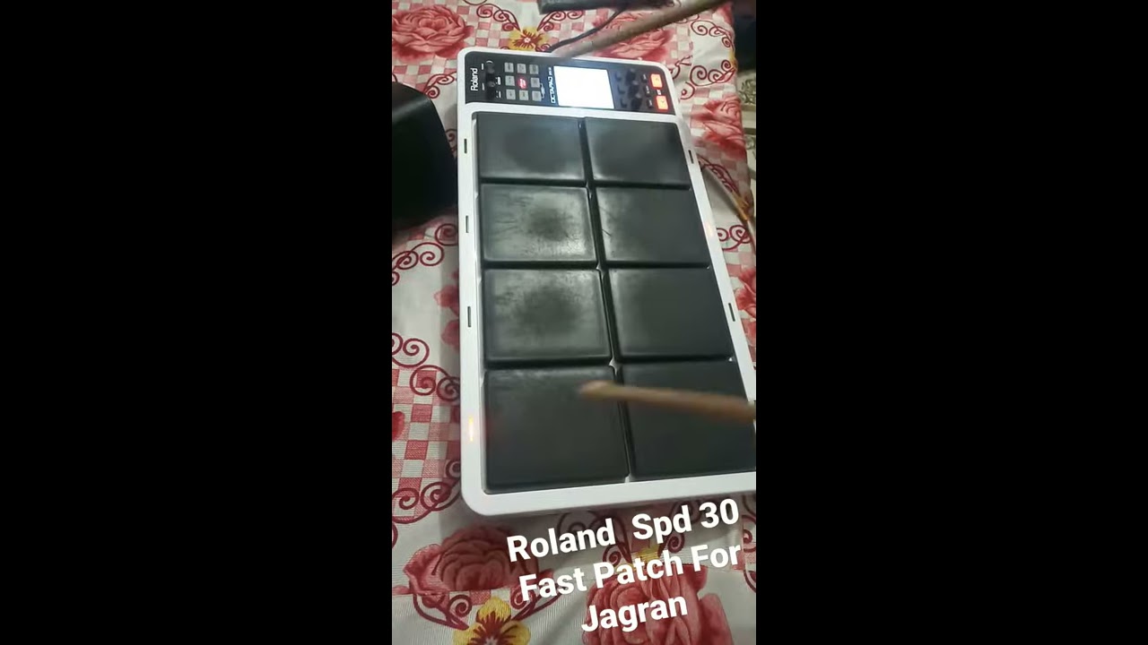 Roland spd 30 indian  jagran  patch fast dugun