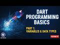 Variables and Datatypes in Dart part 1