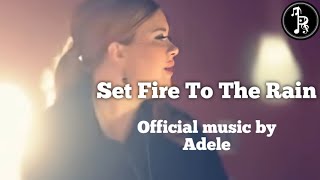 Download Lagu Adele - Set Fire To The Rain (Lyrics \u0026 Terjemahan) MP3