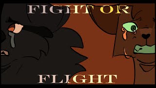 Fight or Flight┃FireGray