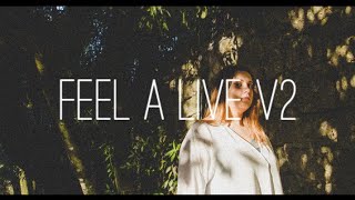 Gabriel Lights - Feel A Live v2(Official Mid Summer Track 2021) (Non lyrics)