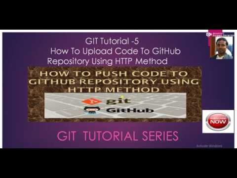 GIT Tutorial -5-How To Upload Code To GitHub Repository Using HTTP ...