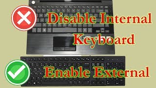 How To Disable Laptop Keyboard When External Plugged In 