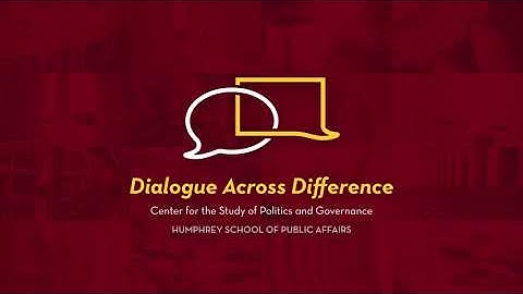 Dialogue Across Difference Opener