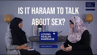 Is it Haraam (forbidden) to Talk About Sex in Islam?