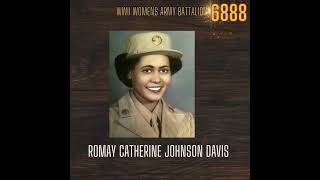 Unraveling the Stories of the 6888th | WWII Women’s Army Corps | Volunteer Research Project