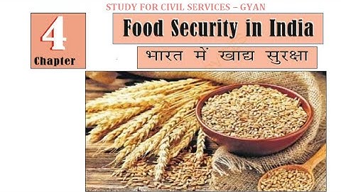 ncert economy class 9 chapter 4 economics food security in india भारत में खाद्य सुरक्षा asthshastra