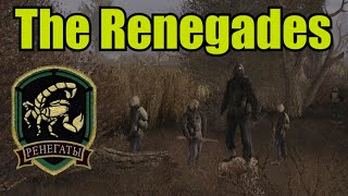 S.T.A.L.K.E.R.: Clear Sky - The Renegades Faction - More than just Bandits ?