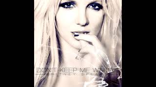 Britney Spears - Dont Keep Me Waiting (Rework/Backing Vocals)