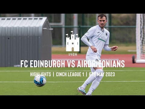 FC Edinburgh Airdrieonians Goals And Highlights