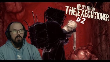 The Evil Within: The Executioner DLC | Part 2 (End)