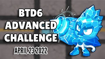 BTD6 Advanced Challenge - Know Thy Monk (April 23 2022)