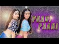 Badshah  paani paani  jacqueline fernandez  sharma sisters  tanya sharma  kritika sharma