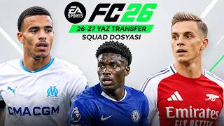 FC26 26-27 GÜNCEL TRANSFER YAMASI (24/07/2026 GÜNCEL!)