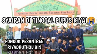 Syairan Di Tinggal Pupus Kiyai