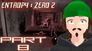 The Ravages of Time? Get Outta Aperture! - 🎮 Let's Play 🎮 Entropy Zero 2 Part 8