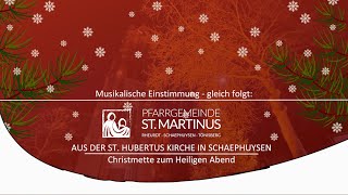 Christmette zum Heiligen Abend - 24.12.2024