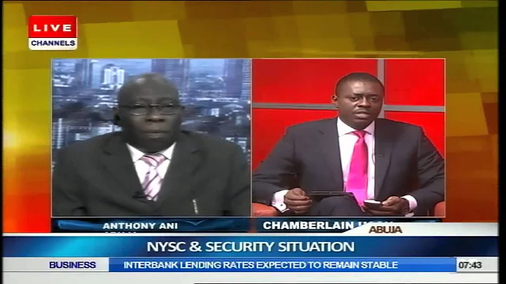 NYSC Has Taken Adequate Measures To Protect Corps Members – Anthony Ani Part 1