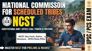 UPSC-National Commission for Scheduled Tribes l NCST Article 338-A