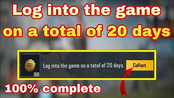 Log into the game on a total of 20 days.