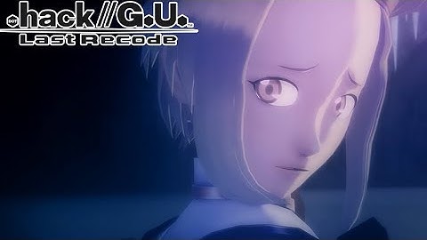 .hack//G.U. Last Recode - Vol.2 Reminisce Part 7: Boss: Epitaph Gorre