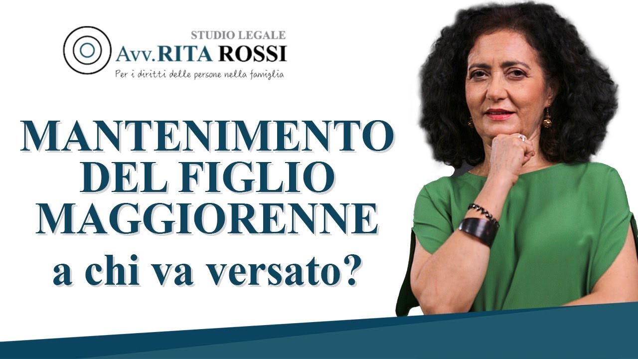 Mantenimento del figlio maggiorenne: a chi va versato?