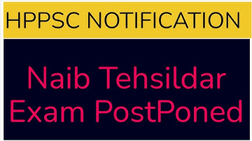 HPPSC NAIB TEHILDAR Exam PostPoned | HPPSC Notification | HPGyaanPeeth