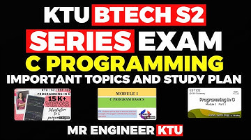 C PROGRAMMING 🔥 IMPORTANT TOPICS  KTU BTECH S2  | MR ENGINEER KTU 🔥